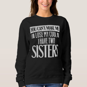Broder syster kan inte förlora min Coola jag har t Shirt