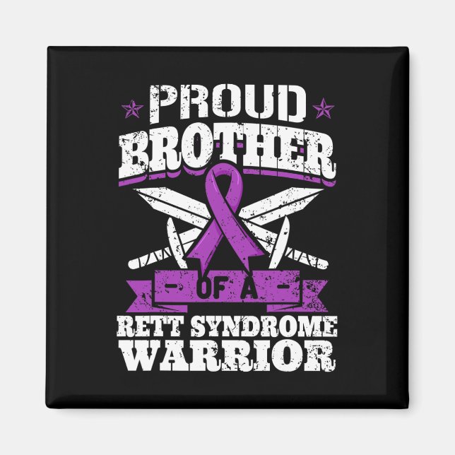 Broder till en Rett Syndrome Warrior Rtt Awareness Magnet (Framsidan)
