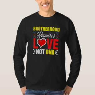 Broderligheten kräver kärlek, inte DNA Stebro Bonu T Shirt