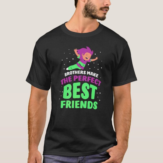 Bröderna gör Perfektens bästa vänner och vänner T Shirt (Framsida)