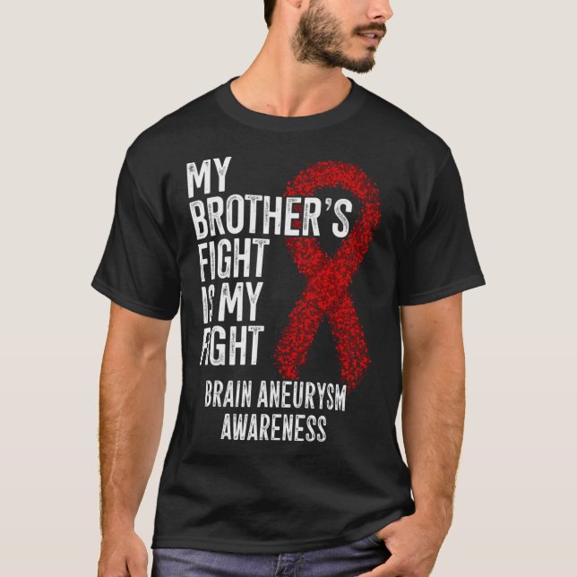 Broderns kamp är min kamp Brain Aneurysm Awarene T Shirt (Framsida)
