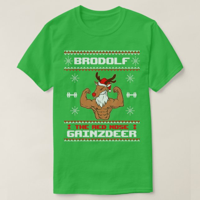 Brodolf he Red Nose Gainzdeer Gym Ugly jul S T Shirt (Design framsida)