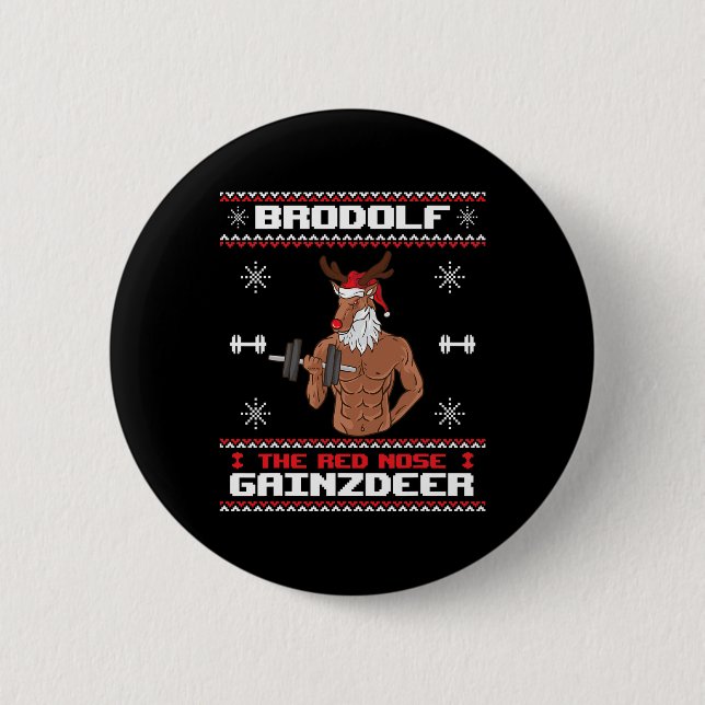 Brodolf the Red Nose Gainzdeer Gym Ugly jul Knapp (Framsida)