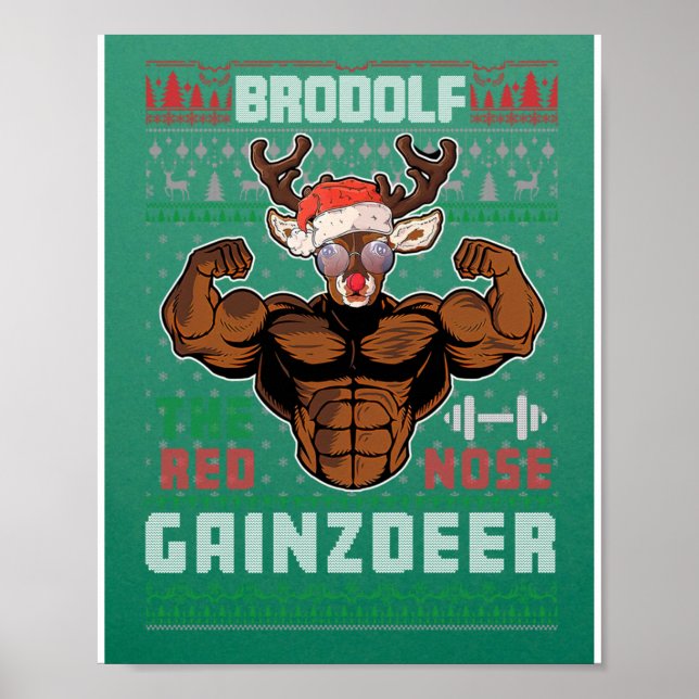 Brodolf the Red Nose Gainzdeer Gym Ugly jul Poster (Framsidan)