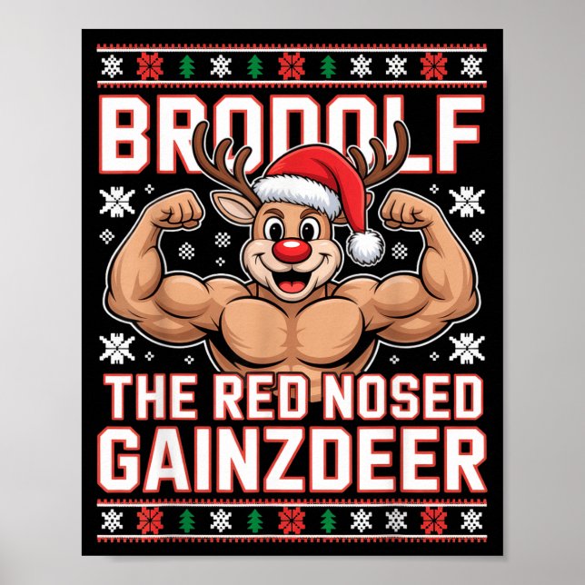 Brodolf The Red Nosed Gainzdeer Funny Xmas Gym Out Poster (Framsidan)