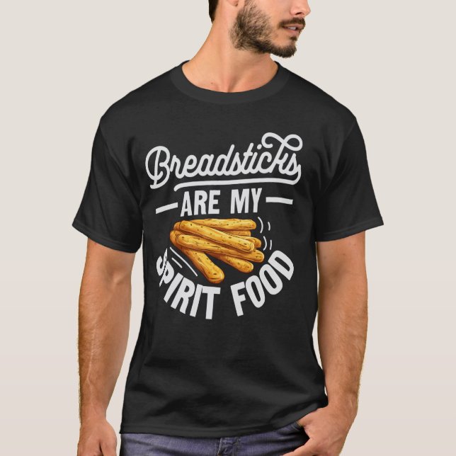 Brödstänger Är Min Själmat - Brödstångsälskare  T Shirt (Framsida)