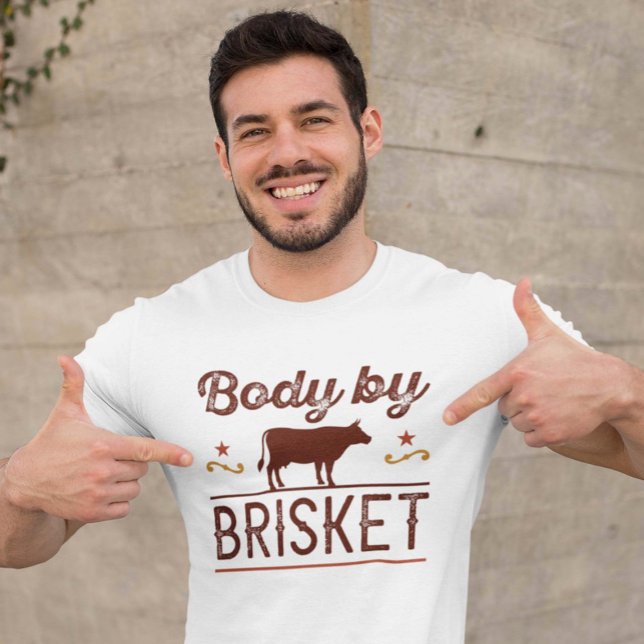 Brödtext efter risket t shirt (man wearing shirt for barbecue lovers - Body by brisket shirt)