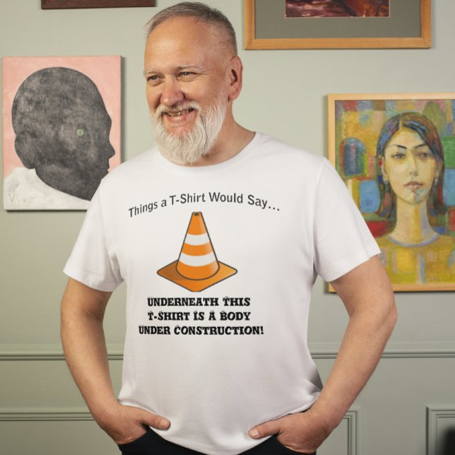 Brödtext under konstruktion T-Shirt (Body Under Construction T-Shirt)