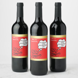 Broke & Bottle Vinflaska Etikett