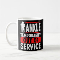 Broken Ankle Recovery Humor Broken Ankle Warrior