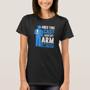 Broken Arm Cast Joke Recovery Kom snart T Shirt