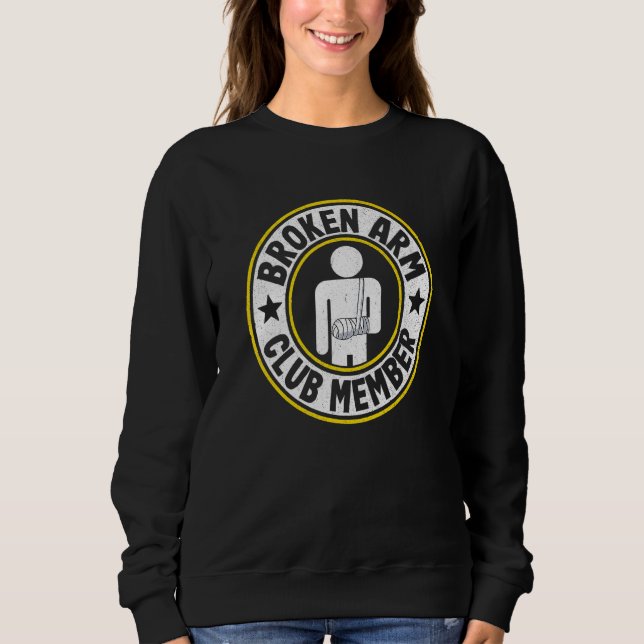 Broken Arm Club Member Broken Hand Get Well Broken T Shirt (Framsida)
