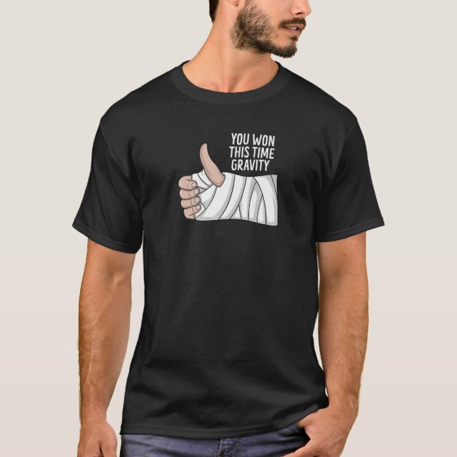 Broken Arm Hand Disjury Funny Recovery Kom bra så  T Shirt (Framsida)