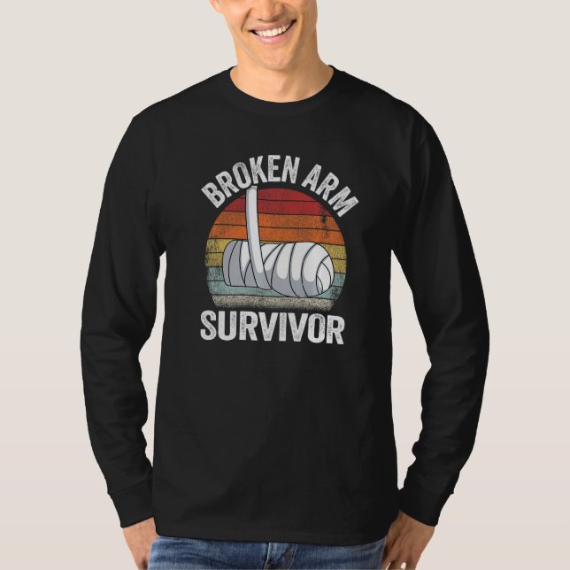 Broken Arm Survivor Recovery Broken Hand Get Well T Shirt (Framsida)