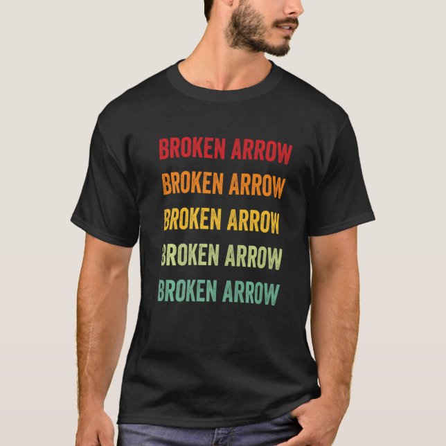 Broken Arrow Regnbågsupprepning Broken Arrow Stad T Shirt (Framsida)