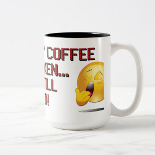 Broken Coffee Humor Coffee Mugg