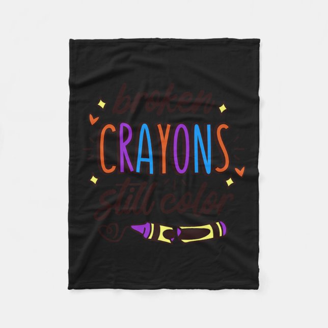 Broken Crayons Still Colour Mental Health Awarenes Fleecefilt (Framsidan)