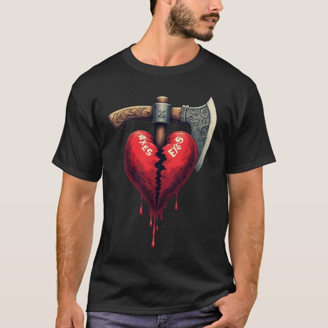 Broken Heart Axes Exes - Kärlekens Slut T Shirt (Framsida)
