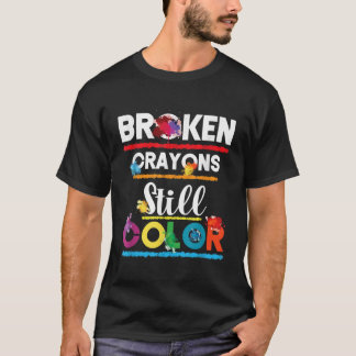 Broken Kritor Färg,, vårdtillgång för psykisk häls T Shirt