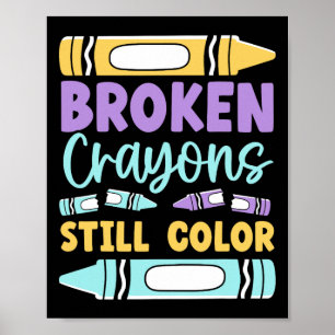 Broken Kritor har fortfarande Färg som föräldrahäl Poster