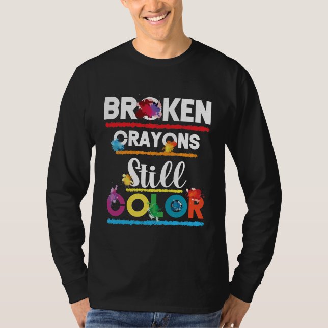 Broken Kritor still Färg Psykisk hälsa i T Shirt (Framsida)