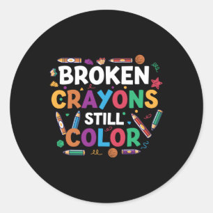 Broken Kritor still Färg Shirt Mental Health Awa Runt Klistermärke