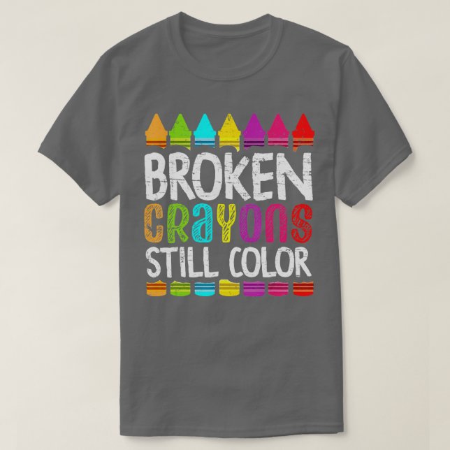 Broken Kritor still Färg Shirt Mental Health Awa T Shirt (Design framsida)