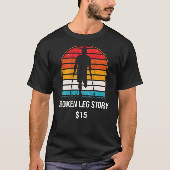 Broken Leg-artikel 15 BACKPRINT Brken Bone T Shirt (Framsida)