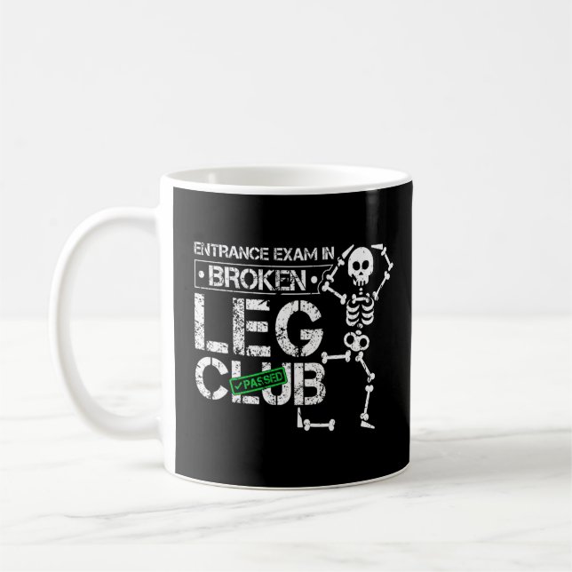 Broken Leg Klubb Joke Knee Injury Skeleton Kaffemugg (Vänster)