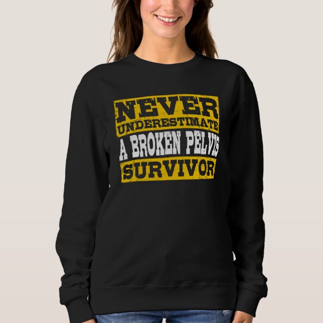 Broken Pelvis Survivor Fractured Pelvis T Shirt (Framsida)