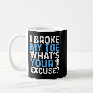 Broken Toe Humor Funny Broken Toe Survivor Warrior Kaffemugg