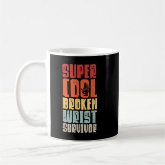 Broken Wrist Survivor Hand Disjury Recovery Arm Su Kaffemugg