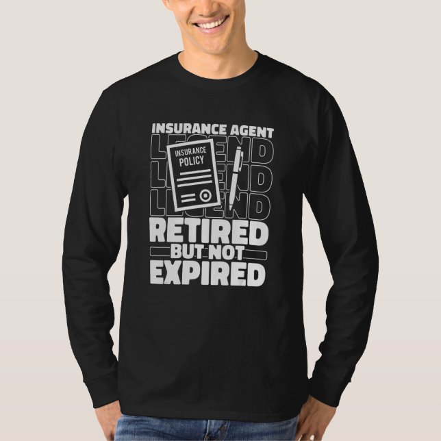 Broker Retired Insurer - Insurance Agent T Shirt (Framsida)