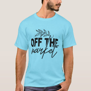 Bröllid T-Shirt för Förlovade - Off The Market