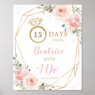 Bröllodscountdown i rosa floral guldgeometri Jag g Poster