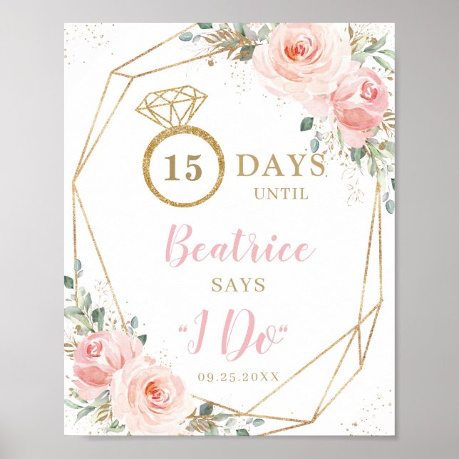 Bröllodscountdown i rosa floral guldgeometri Jag g Poster (Framsidan)