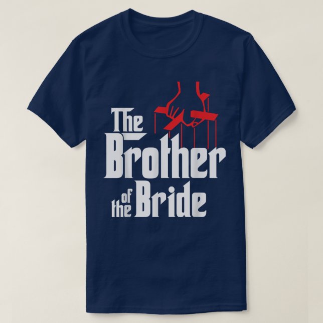 Bröllodsgåva T-shirt för brudens bror (Design framsida)