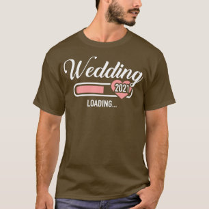 Bröllop 2021 lastning t shirt