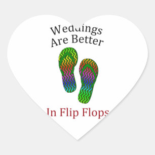 Bröllop är bättre i Flinflip flops Beach bröllopsd Hjärtformat Klistermärke