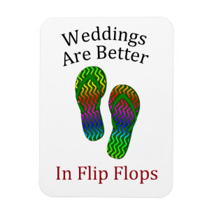 Bröllop är bättre i Flinflip flops Beach bröllopsd Magnet