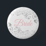 Bröllop Bride Button Rosa & Grått Knapp<br><div class="desc">Identifiera spelarna i nyckel vid din möhippa, bröllop eller repetitionsmiddag med våra elegant-, Rosa- och Grått-knappar. Den här knappen är designad för att koordinera med vår Rosa & Grått Elegant bröllop Suite och har en Silver faux-folie som blomstrar på vit bakgrund med svart text som läser Bride. Perfekt som förmån...</div>