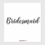 Bröllop Bridesmaid 2024 Simple Anpassningsbar Text Klistermärken<br><div class="desc">Enkelt och coola brideschidekal i svartvitt. Du kan ändra texten och även ändra färg!</div>