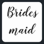Bröllop Bridesmaid Simple Minimalist Black White Fyrkantigt Klistermärke<br><div class="desc">Ett lätt briljantdekal med coola i svartvitt. Du kan ändra texten och även ändra färg!</div>