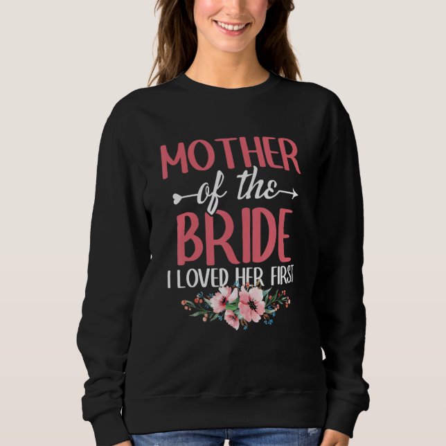Bröllop Bröllopsfest Mor till bruden jag älskade T Shirt (Framsida)
