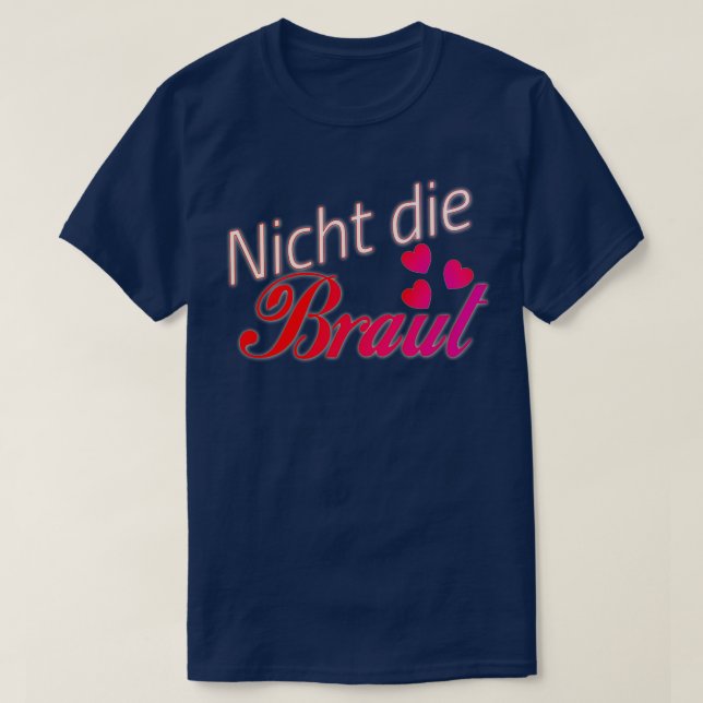 Bröllop brud bröllopsfest möhippa JGA 1 T Shirt (Design framsida)