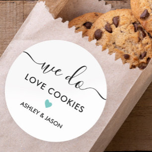 Bröllop Cookie-favorittagg, vi gör Kärlek-cookies Runt Klistermärke