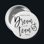 Bröllop Dream Team | Svart skript Ringar 2 Knapp<br><div class="desc">Bröllop-teamets egna namnskriptknappar med en uppsättning bröllop ringar och med namn i den speciella delen av bröllopsfesten i fråga.</div>