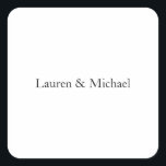 Bröllop Elegant minimalistisk svartvit Namn Fyrkantigt Klistermärke<br><div class="desc">Den här mallen kan anpassas för att uppfylla alla professioneller.</div>