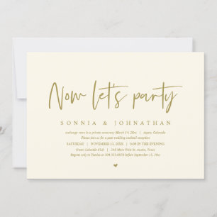 Bröllop Elopement Firande, nu låt oss party Inbjudningar