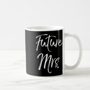 Bröllop Förlovning Gift for Women Fiance Gift Futu Kaffemugg